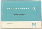 Bundesrepublik Deutschland Betriebsanleitung/Mercedes-Benz 190 c/Ausgabe C -