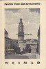 Weimar/Thüringen Dr. Hans Wahl / Günther Beyer / Deutsche Volks= und Heimatbücher / Weimar -