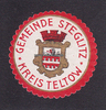 Steglitz/Kreis Teltow/Berlin O.J. Siegelmarke / Verschlussmarke / Gemeinde Steglitz Kreis Teltow 1-2