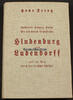 Drittes Reich Hans Frentz / Hindenburg und Ludendorff und ihr Weg durch das deutsche Schicksal -