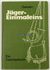 Bundesrepublik Deutschland Fritz v. Oehsen / Jäger-Einmaleins / Ein Taschenbuch -