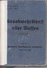 Drittes Reich Gasabwehrdienst aller Waffen / Heft 1 / Allgemeine Grundlagen der Gasabwehr -