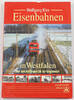 Nordrhein-Westfalen Wolfgang Klee / Eisenbahnen in Westfalen / Von den Anfängen bis zur Gegenwart -