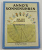 Bundesrepublik Deutschland Mitsumasa Anno / Anno's Sonnenuhren / Die Zeit erleben -