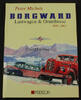 Bundesrepublik Deutschland 2007 Peter Michels / Borgward Lastwagen & Omnibusse 1945-1961 2