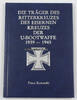 Bundesrepublik Deutschland Franz Kurowski / Die Träger des Ritterkreuzes des Eisernen Kreuzes der ... -