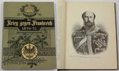 Deutsches Reich Th. Lindner / Der Krieg gegen Frankreich 1870 - 71. / Zur 25jährigen Wiederkehr. -