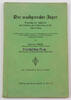 Drittes Reich Hermann Schulze / Der Waidgerechte Jäger -