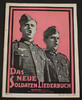Drittes Reich Fr. J. Breuer / Das neue Soldaten = Liederbuch / Band II -