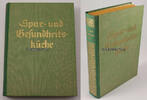 Drittes Reich Dr. Karl Schantz / U. P. Zeller / Spar= und Gesundheitsküche -