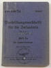 Drittes Reich Ausbildungsvorschrift für die Infanterie / Heft 2a / Die Schützenkompagnie -