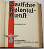 Drittes Reich 31 Ausbildungsblätter, gebunden / Deutscher Kolonial - Dienst / NSDAP -