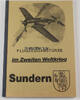 Sundern 1995 Jens Gro&szlig;e-Kampmann / Flugzeugabst&uuml;rze im Zweiten Weltkrieg... 55,00 EUR  + 15,00 EUR frais d'envoi