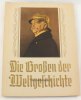 Drittes Reich 2 Sammelbilder-Alben/Die Großen der Weltgeschichte -
