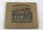 Deutsches Reich Sammelbilderalbum/Die Welt in Bildern/Album 8/Historische Fahnen -