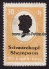 Deutsches Reich Reklamemarke/Schwarzkopf-Shampoon/Mit Eigelb-Zusatz -