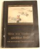 Drittes Reich Sammelbilderalbum/Wie die Anderen gerüstet sind!...trotz Abrüstungspflicht -