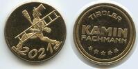 Österreich Tirol Glücksbringer Glücksmünze Neujahrsmünze L2701 - Tiroler Kamin Fachmann - Schornsteinfeger, Rauchfangkehrer, Kaminfeger -