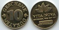 Deutschland Bundesrepublik 10 Geschenk Dukaten Wertmarke M1140 - Reformhaus Vita Nova - Entdecken was gut tut -