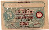 France - Frankreich 1 Kilog acier O.F.F.A -