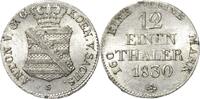 Sachsen-Kurlinie ab 1547 (Albertiner) 1/12 Taler (Doppelgroschen) 1830, ... 150,00 EUR  + 18,00 EUR frais d'envoi