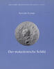 ANCIENT COINS - LIAMPI - DER MAKEDONISCHE SCHILD -