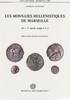 ANCIENT COINS - DEPEYROT - LES MONNAIES HELLÉNISTIQUES DE MARSEILLE -