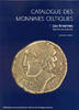 CELTIC COINS - NIETO-PELLETIER - CATALOGUE DES MONNAIES CELTIQUES: LES ARVERNES -