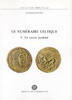 CELTIC COINS DEPEYROT - LE NUMÉRAIRE CELTIQUE V -