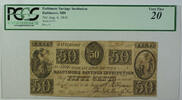 Banknoten 50 Cents Aug 6 Obsolete Currency Baltimore Savings Institution PCGS VF-20 -