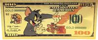 USA Banknoten 100 Dollars Tom & Jerry Cartoon Cat Mouse $ 24K Gold Foil Plated Note Bill XX146 -