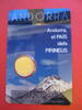 Andorra 2 Euro 2017 2 &euro; Gedenkm&uuml;nze - Gedenk - Sonderm&uuml;nze - das Land de... 18,00 EUR  + 10,00 EUR frais d'envoi