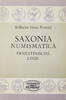 1 Band Wilhelm Ernst Tentzel - Saxonia Numismatica -