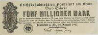 Frankfurt am Main 5000000 Mark Gut=Schein der Reichsbahndirektion -