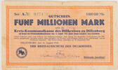 Dillenburg, Kreis Dill 5000000 Mark Kreisnotgeld - Fünf Millionen Mark - Reihe A - Drfa. - Rs. ausgefüllt -