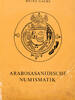 Braunschweig Literatur Heinz Gaube - Arabosasanidische Numismatik -