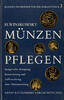 München Literatur H. Winskowsky - Münzen pflegen. Reinigung, Konservierung, Aufbewahrung -