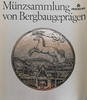 Hannover Literatur Preussag - Münzsammlung von Bergbaugeprägen -