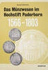 Paderborn Literatur Arnold Schwede, Das Münzwesen im Hochstift Paderborn 1566-1803 -