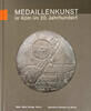 Berlin Literatur Steguweit / Müller / Steguweit - Medaillenkunst in Köln im 20. Jahrhundert -
