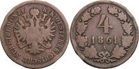 RDR, Habsburg 4 Kreuzer 1861 A Franz Joseph I. (1848-1916) - Kursm&uuml;nze (... 10,00 EUR  + 10,00 EUR frais d'envoi