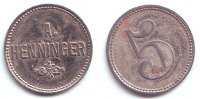 Darmstadt ? 5 Pfennig Privates Notgeld - A. Henninger - leichte Stempeldrehung -