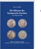 Brandenburg-Preussen Katalog Die Münzen des Königsreichs Preußen von 1701-1740 -