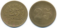 unbekannter Ausgabeort 25 Pfennig Rathskeller Werth-Marke (Menzel 32543.1) -