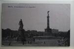 AK Berlin Bismarckdenkmal und Siegessäule Feldpost 1917 gebraucht -