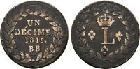 FRANKREICH Ku.-Décime Louis XVIII, 1814, 1815-1824. -