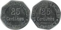 Valentigney 25 Centimes 25 Centimes Etablissements Peugeot - Valentigney Fer Nickelé -