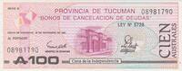Argentina 100 Australes Argentina 100 Australes 1991 Provincia de Tucuman P.S#2715 UNC -
