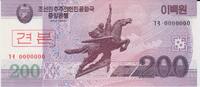 Nordkorea 200 Won North Korea 200 Won 2008 Speciemen Pick#62s UNC -