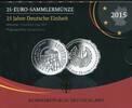 Deutschland 25 Euro ~ 25 Jahre Deutsche Einheit ~ -